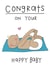 congrats your New Baby Card 4662 created by Che Dyer