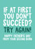 If At First You Don't Succeed? Try Again! - Funny Second Born Fathers Day Card created by Studio Doodles