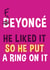Beyonce Feyonce Engagement Card created by Roll Creative