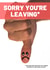 sorry youre Leaving Card 15515 created by Twisted Thoughts