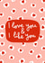 Cute Hearts Anniversary Card / Valentines Day Card - I Love You & I Like You created by Oh, Laura