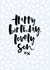 son lovely Birthday Card 10554 created by Too Wordy