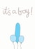 Funny Baby Boy Card For New Baby- Willy Balloons - It's A Boy created by You've Got Pen On Your Face