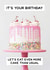 Let's eat even more cake birthday card created by Jon Hall Design