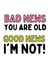 Bad news you are old good news i'm not! created by Original Fox Cards