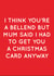 Rude Christmas Card - Bellend created by Pack a Punch Designs