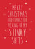 Thanks For Picking Up My Stinky Shits - Pets - Funny - Cheeky - Paws - Cat Poo - Dog Poo - Christmas Card created by Dirty Girtie