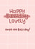 Celebrate your lovely friends birthday with this cute card created by The Lyon's Den Graphics