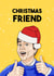 Jay - Iconic - Quote - The Inbetweeners - Thumbs Up - Christmas Friend - Friend - Mate - For Him - Funny - Christmas Card created by Pedges Houseboat