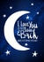 I Love You to the Moon and Back created by Tami Boyce