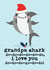 shark grandpa Christmas Card 6005 created by Mrs Best Paper Co.