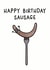 HappyBirthday Sausage Card 40254 created by Mumble