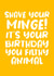 Shave your minge! created by Absolutely Bananas Co.