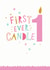 candle 1 Birthday Card 16084 created by Dotty Black