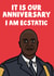 Funny Brooklyn 99 Anniversary Card - Captain Holt - It Is Our Anniversary I Am Ecstatic created by Studio Doodles