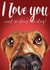Cute Valentines Day Card - From The Dog - I Love You And So Does The Dog created by Jo Scott Art