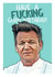 Funny Birthday Card - Gordon Ramsay - Have A Fucking Good Birthday! created by Bad Taste Cards