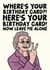 Cheeky Birthday Card - Doris From Gavin and Stacey - Where's Your Birthday Card? created by Studio Doodles