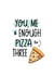 Enough pizza for three card created by Inky in the Wild