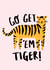 tiger well done Card 37723 created by Ciara Long