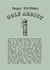 Golf Addict Birthday Card for Golf Lovers. created by Coulson Macleod