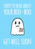 cute funny Get Well Card 16400 created by Quirky Little Planet