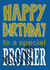Rude Birthday Card - To a Special Tosser created by Phil Sterne