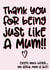 adult just like Mothers Day Card 14023 created by The Laughing Sloth