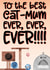 best ever Mothers Day Card 37700 created by The Laughing Sloth