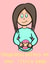 little bean Pregnancy Card 11007 created by Lois Sawford