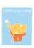 cat meow New Home Card 41170 created by That Fat Cat Illustration