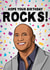The Rock dwayne johnson Birthday Card 16151 created by All Things Banter