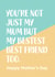 best not just Mothers Day Card 8629 created by Thirty Mussels
