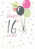 Classic 16th Birthday Card - For Her - Balloons created by Clare Joys