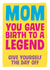 mom legend Card 3054 created by Dean Morris Cards