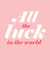 all world Good Luck Card 2853 created by Always Sparkle
