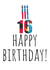 16th 16th birthday Birthday Card 15628 created by size3art