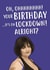 Lockdown birthday Birthday Card 33599 created by @linesbehind