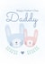 Daddy and Daughter Bunny Father's Day Card created by Juniper and Rose Studio
