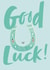 Horseshoe Good Luck Card created by Juniper and Rose Studio