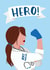 keyworker hero Thank You Card 6282 created by Lucy Maggie Designs