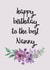 Pink flowers best Nanny birthday card created by Pippin Prints