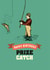 Funny men's fishing birthday card created by The Typecast Gallery