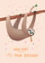 sloth Child Birthday Card 16647 created by Rachel Selina