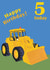 Age 5 birthday digger card created by lovetractors