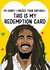 bob Marley redemption card Birthday Card 16293 created by Bubble&Cheek