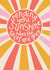 sendasmile sunshine Just because Card 17448 created by Raspberry Blossom