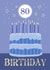 80th Birthday Modern Blue Cake Card created by Dale Simpson
