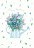 flowers watering Birthday Card 15315 created by Lottie Murphy