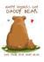 Daddy bear Father's Day card 1000 created by Giddy Kipper